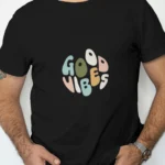 Good Vibes Round Neck t-shirt