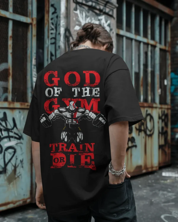 God Of the Gym Train Or Die Black OverSized - Image 5