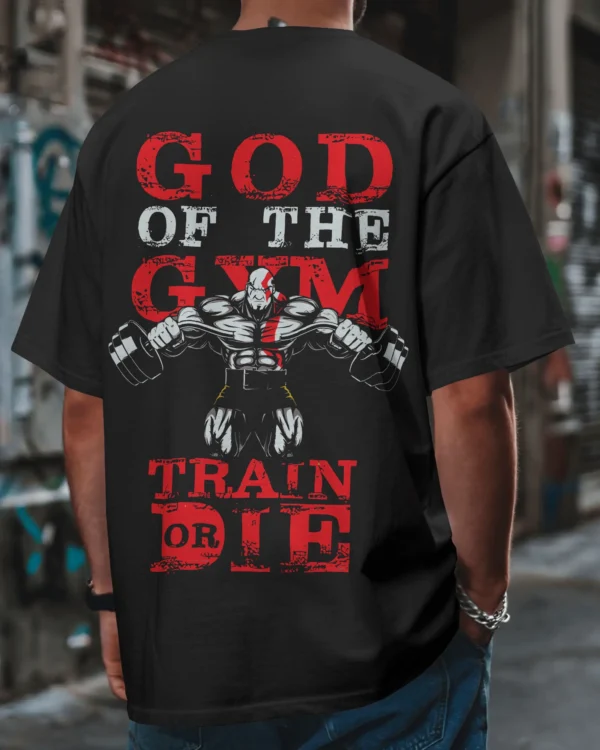 God Of the Gym Train Or Die Black OverSized - Image 3