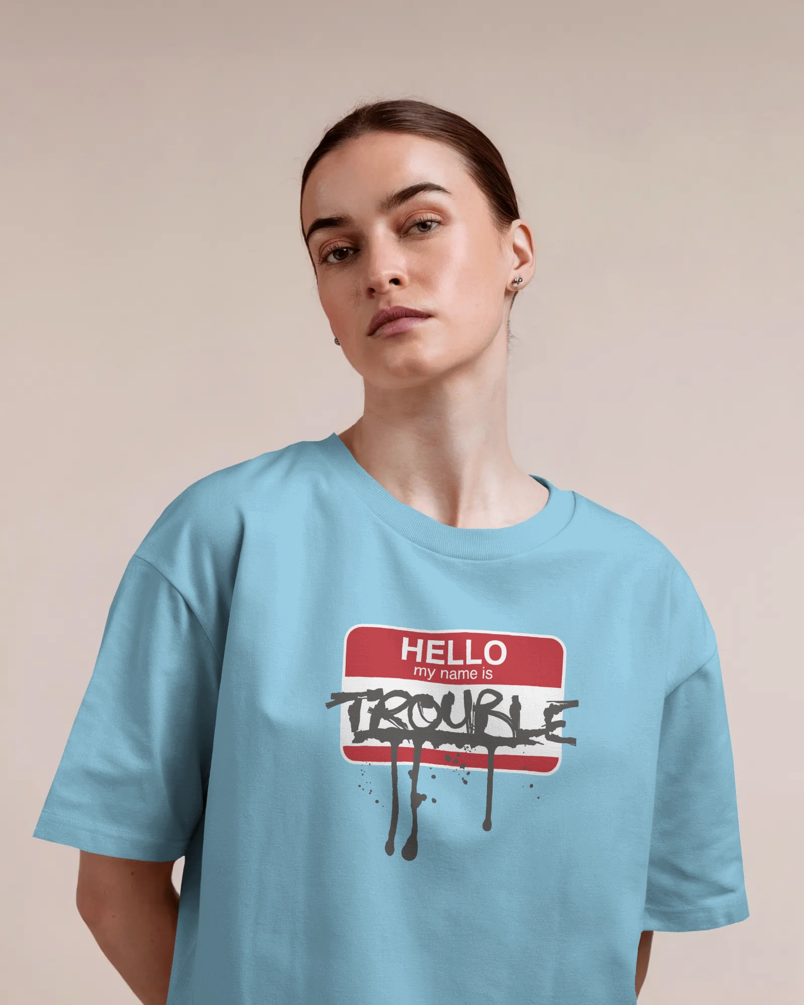 Hello My Name is Trouble OverSized
